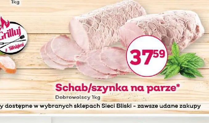 Schab na parze Dobrowolscy promocja w Bliski