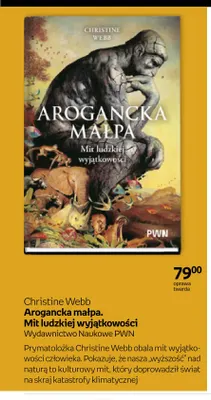 Książka Arogancka małpa. Mit ludzkiej wyjątkowości Christine Webb promocja w Empik