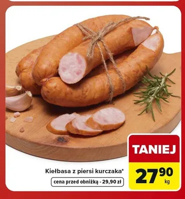 Kiełbasa z piersi kurczaka promocja w Carrefour Market