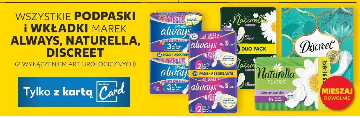 Podpaski, wkładki wszystkie rodzaje  promocja w Kaufland