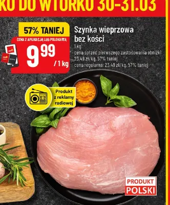 Szynka wieprzowa bez kości promocja w POLOmarket