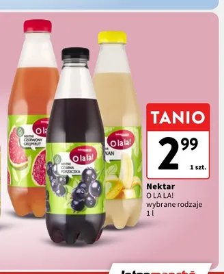 Nektar O La La! czarna porzeczka promocja w Intermarche