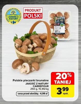 Polskie pieczarki brunatne Jakość z Natury Carrefour promocja w Carrefour