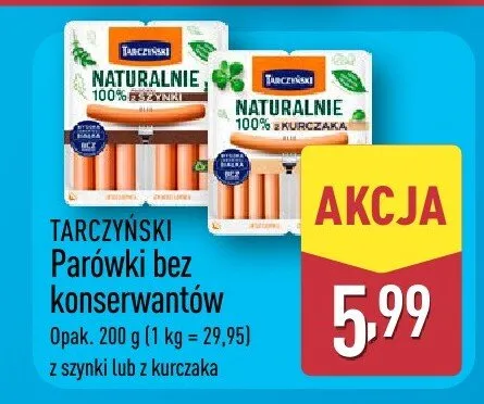 Parówki bez konserwantów z szynki lub z kurczaka promocja w Aldi