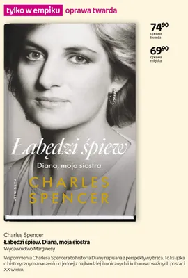 Książka Łabędzi śpiew. Diana, moja siostra oprawa twarda Charles Spencer promocja w Empik