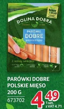 Parówki dobre polskie mięso Dolina Dobra 200g promocja w Selgros