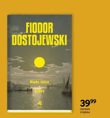 Książka Białe noce Gracz Fiodor Dostojewski oprawa miękka promocja w Empik