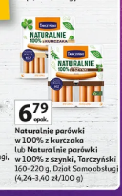 Naturalnie parówki w 100% z szynki Tarczyński promocja w Auchan