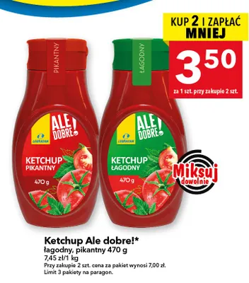 Ketchup pikantny Ale Dobre! promocja w LEWIATAN