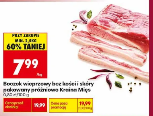 Boczek wieprzowy bez kości i skóry pakowany próżniowo Kraina Mięs promocja w Biedronka