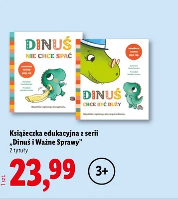 Książeczka edukacyjna z serii Dinuś i Ważne Sprawy Dinuś chce być duży promocja w Lidl
