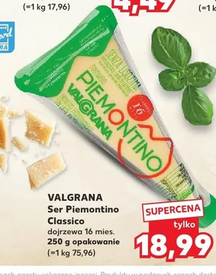 Ser Piemontino Classico dojrzewa 16 mies. Valgrana promocja w Kaufland