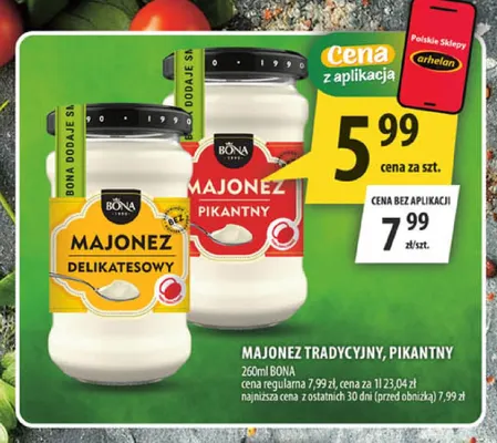 Majonez tradycyjny Bona promocja w Arhelan