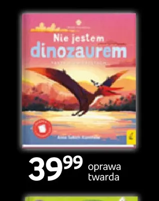 Książka Nie jestem dinozaurem oprawa twarda Wilga promocja w Empik