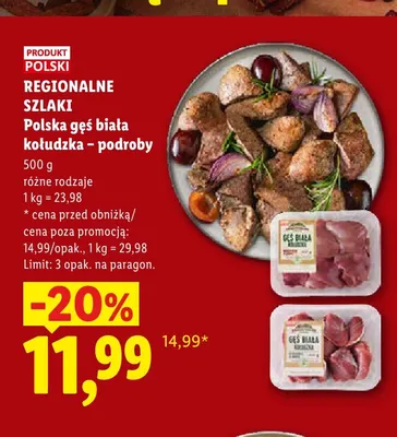 Polska gęś biała kołudzka – podroby Regionalne Szlaki promocja w Lidl