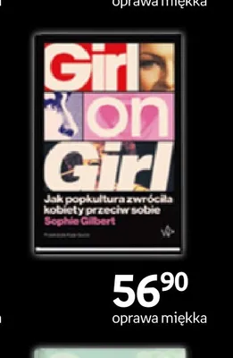 Książka Girl on Girl Sophie Gilbert promocja w Empik