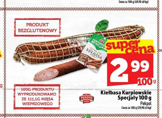 Kiełbasa Kurpiowskie Specjały Pekpol promocja w TOPAZ