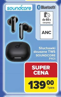 Słuchawki douszne TWS SOUNDCORE P40I promocja w Carrefour