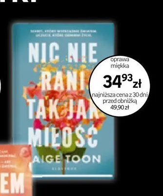 Książka Nic nie rani tak jak miłość Paige Toon promocja w Empik