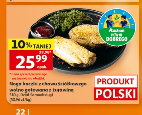 Noga kaczki z chowu ściółkowego wolno gotowana z żurawiną Auchan Pewni Dobrego promocja w Auchan