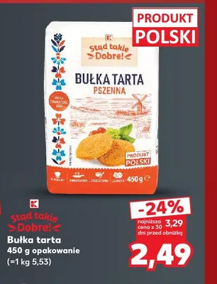 Bułka tarta Stąd Takie Dobre! promocja w Kaufland