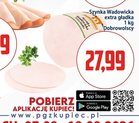 Szynka wadowicka extra gładka Dobrowolscy promocja w Kupiec