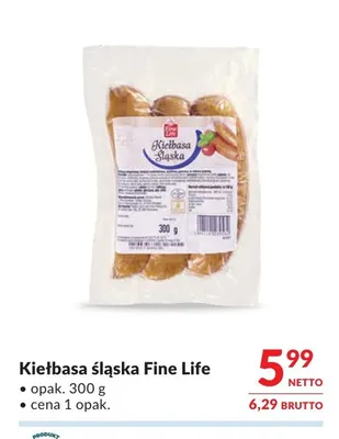 Kiełbasa śląska Fine Life promocja w Makro