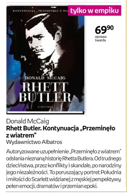 Książka Rhett Butler. Kontynuacja „Przeminęło z wiatrem” Donald McCaig promocja w Empik