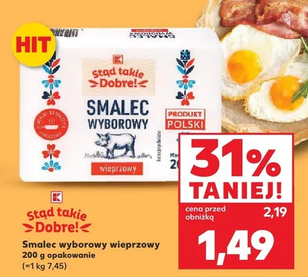 Smalec wyborowy wieprzowy promocja w Kaufland