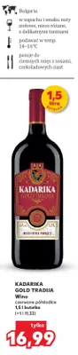 Wino KADARIKA GOLD TRADIJA czerwone półsłodkie promocja w Kaufland