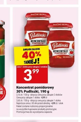 Koncentrat pomidorowy 30% Pudliszki promocja w Twój Market
