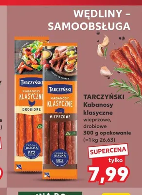 Kabanosy klasyczne drobiowe Tarczyński promocja w Kaufland