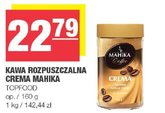 Kawa rozpuszczalna Crema Mahika Topfood promocja w SPAR