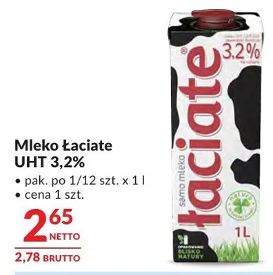 Mleko Łaciate UHT 3,2% promocja w Makro