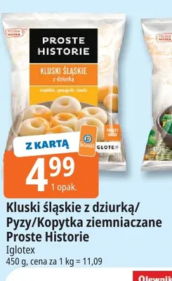 Kluski śląskie z dziurką Proste Historie promocja w Leclerc