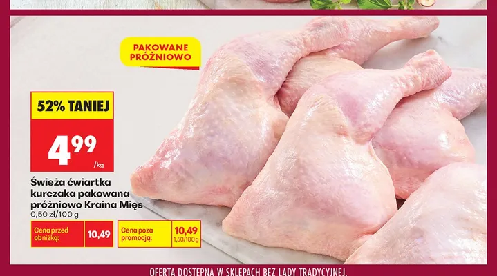 Świeża ćwiartka kurczaka pakowana próżniowo Kraina Mięs promocja w Biedronka