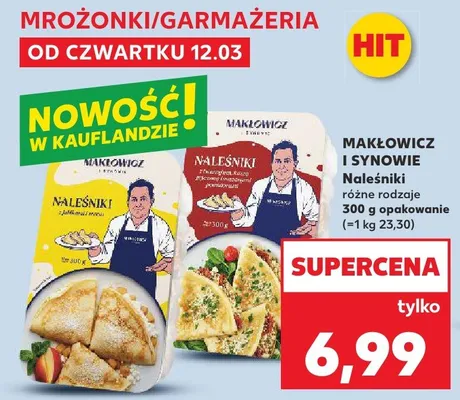 Naleśniki Makłowicz I Synowie promocja w Kaufland