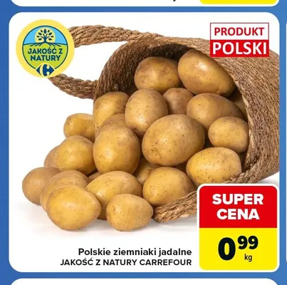 Ziemniaki jadalne polskie Jakość z Natury Carrefour promocja w Carrefour Express