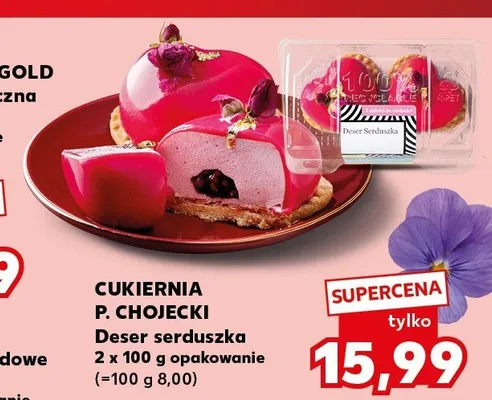 Deser serduszka Cukiernia P. Chojecki 2-pak 100g promocja w Kaufland