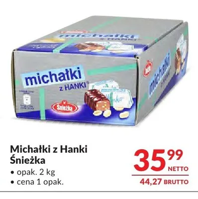 Michałki z Hanki Śnieżka promocja w Makro