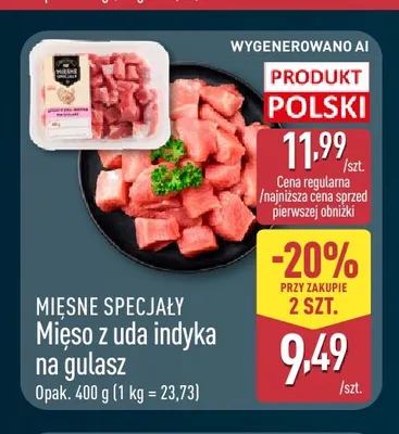 Mięso z uda indyka na gulasz Mięsne Specjały promocja w Aldi