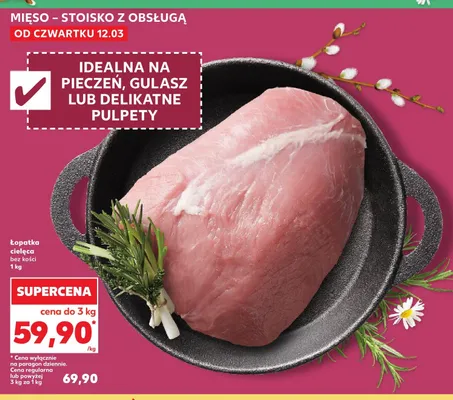 Łopatka cielęca bez kości promocja w Kaufland
