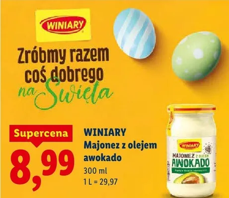 Majonez z olejem awokado promocja w Lidl