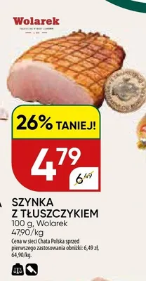 Szynka z tłuszczykiem Wolarek promocja w Chata Polska