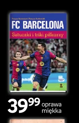 Książka FC Barcelona Sztuczki i triki piłkarzy Wydawnictwo RM promocja w Empik