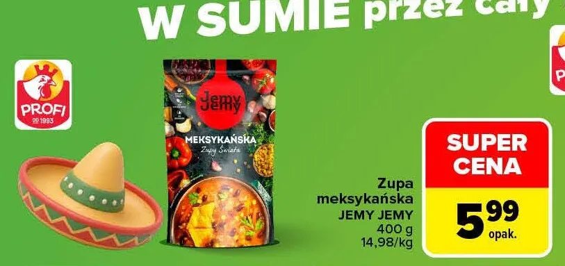 Zupa meksykańska Jemy promocja w Carrefour