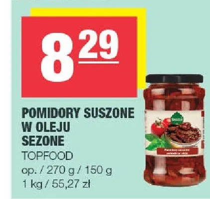 Pomidory suszone w oleju sezone promocja w SPAR