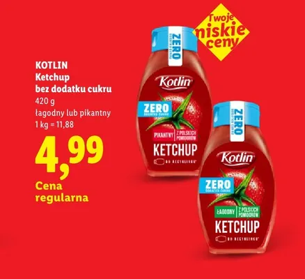 Ketchup bez dodatku cukru łagodny Kotlin promocja w Lidl