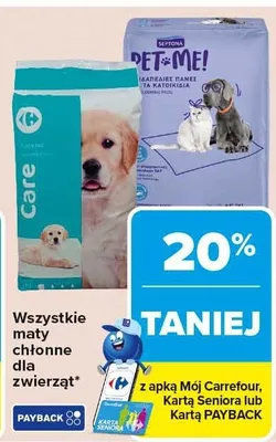 Maty chłonne dla zwierząt wszystkie z apką Mój Carrefour, Kartą Seniora lub Kartą PAYBACK promocja w Carrefour