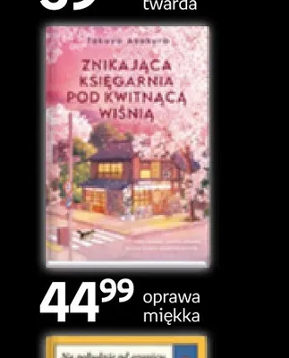 Książka Znikająca księgarnia pod kwitnącą wiśnią Takako Akimoto promocja w Empik
